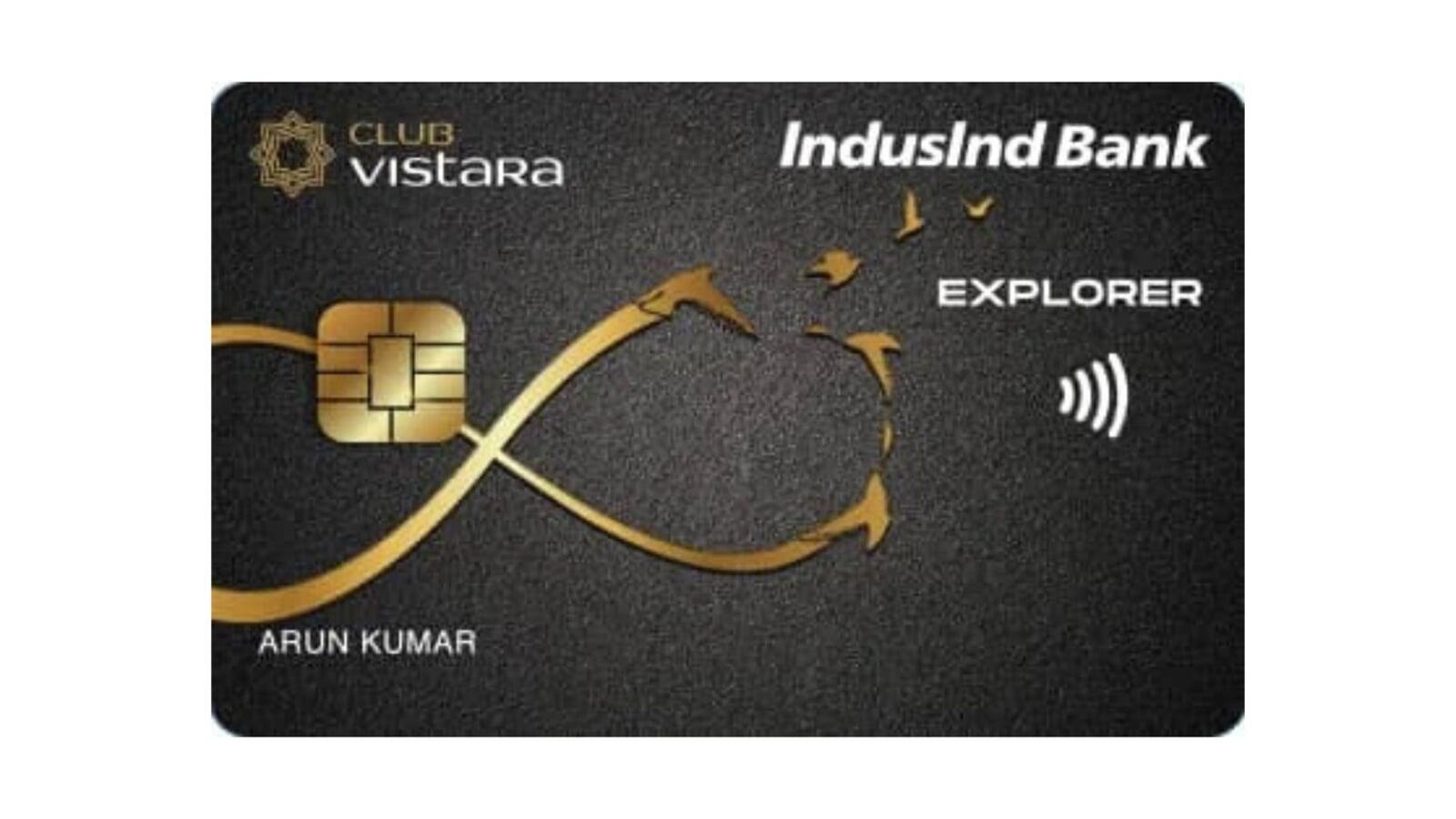 IndusInd Bank Club Vistara Explorer Credit Card Review